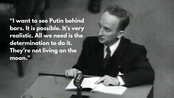 The dying wish of Nuremberg prosecutor Ben Ferencz was a Special Tribunal for Putin